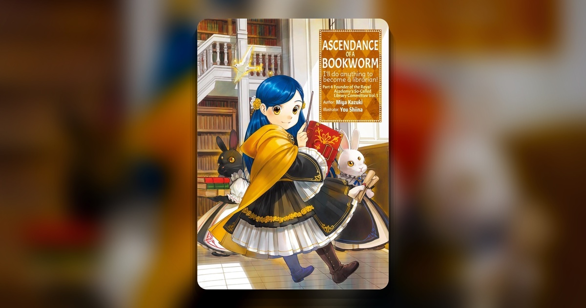 Постер аниме Власть книжного червя 4 сезон